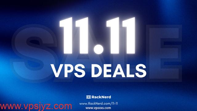 #11.11#RackNerd美国/加拿大/法国VPS：10.76美元/年，送双倍流量，支持支付宝/银联卡/Paypal_vps加油站